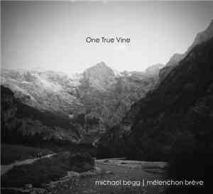 Michael Begg | Mélenchon Brève - One True Vine
