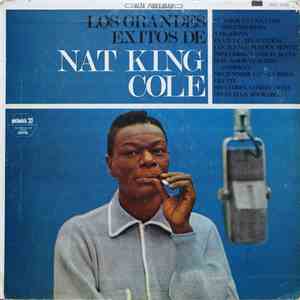 Nat King Cole - Los Grandes Exitos De Nat 