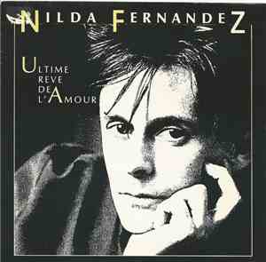 Nilda Fernandez - Ultime Reve De L'Amour