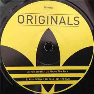 Ray Bryant / Kool G Rap & D.J. Polo - Up Above The Rock / On The Run
