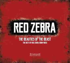 Red Zebra - The Beauties Of The Beast - The Best Of Red Zebra (1980-1983)