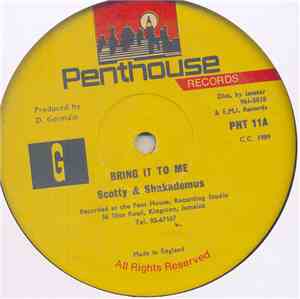 Scotty  & Shakademus - Bring It To Me