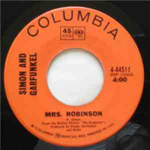 Simon & Garfunkel - Mrs. Robinson