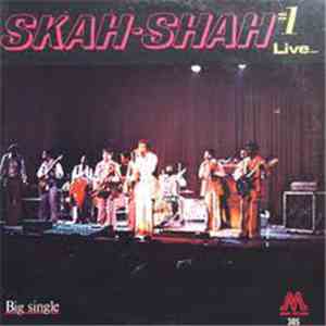 Skah-Shah # 1 - Live...