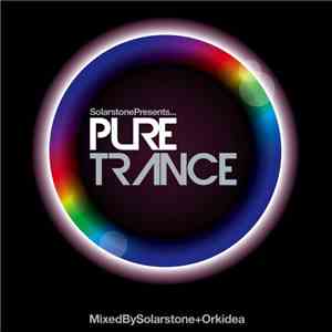 Solarstone + Orkidea - Solarstone Presents... Pure Trance
