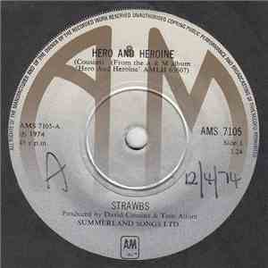 Strawbs - Hero And Heroine / Why