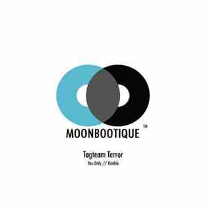Tagteam Terror - You Only // Kimble