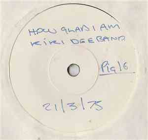 The Kiki Dee Band - How Glad I Am