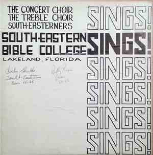 The South-Eastern Bible College Choir - Sings!