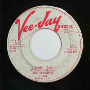 The Spaniels - I Lost You / Crazee Babee