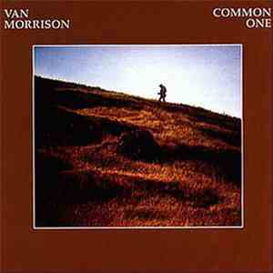 Van Morrison - Common One