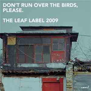 Various - Don't Run Over The Birds, Please