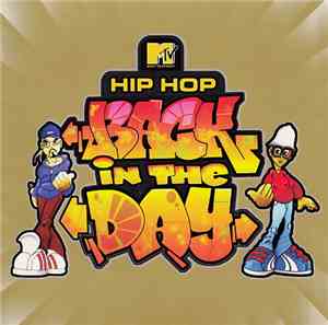 Various - MTV Presents: Hip Hop Back In The Day