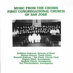 Various - Music From The Choirs First Congregational Church Of San Jose