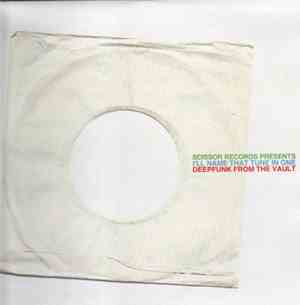Various - Scissor Records Presents I'll Name That Tune In One Deepfunk From The Vault