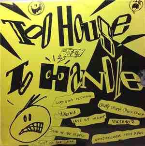 Various - Too House To Handle