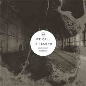 Various - We Call It Techno