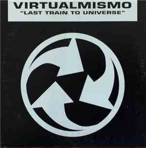 Virtualmismo - Last Train To Universe