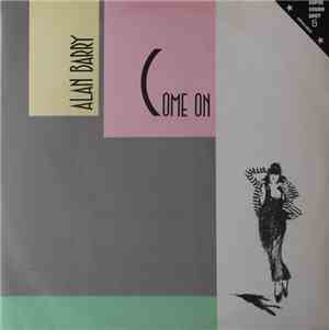Alan Barry - Come On / Instrumental