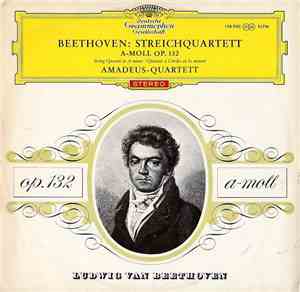 Beethoven - Amadeus-Quartett - Streichquartett A-Moll Op. 132