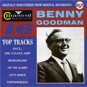 Benny Goodman - 16 Top Tracks