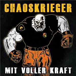 Chaoskrieger - Mit Voller Kraft