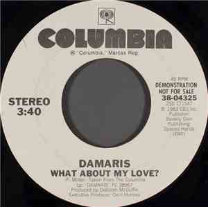 Damaris - What About My Love?