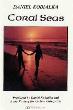 Daniel Kobialka - Coral Seas