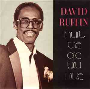 David Ruffin - Hurt The One You Love