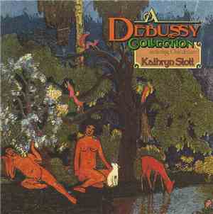 Debussy, Kathryn Stott - A Debussy Collection