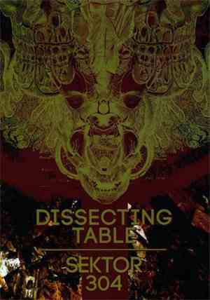 Dissecting Table / Sektor 304 - Split