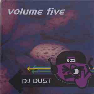 DJ Dust  - Volume Five