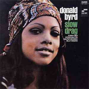 Donald Byrd - Slow Drag