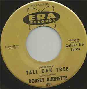 Dorsey Burnette - (There Was A) Tall Oak Tree