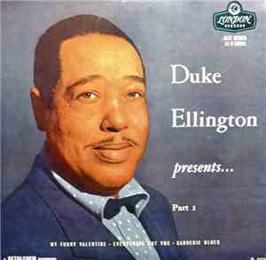 Duke Ellington And His Orchestra - Duke Ellington Presents... Part 1