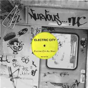 Electric City  - Electric City All Night
