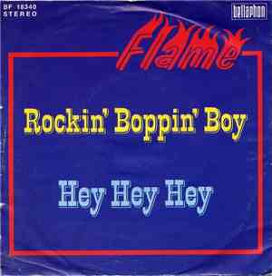 Flame  - Rockin' Boppin' Boy