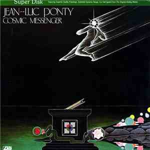 Jean-Luc Ponty - Cosmic Messenger
