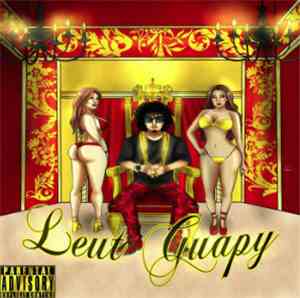 Leut Guapy - Pursuing Money