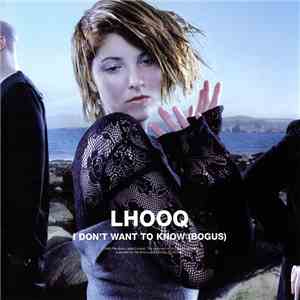 Lhooq - I Don't Want To Know (Bogus)