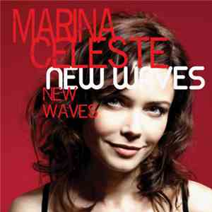 Marina Celeste - New Waves