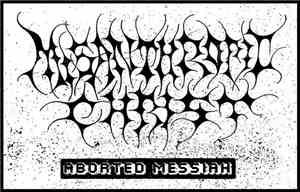 Misanthropic Christ - Aborted Messiah