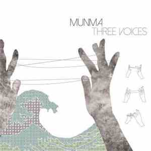 Munma - Three Voices