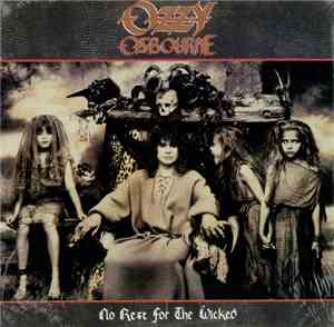 Ozzy Osbourne - No Rest For The Wicked