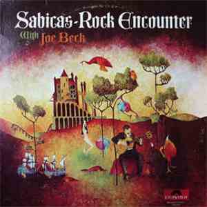 Sabicas With Joe Beck - Rock Encounter