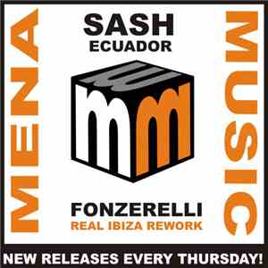 Sash! - Ecuador (Fonzerelli Real Ibiza Rework)