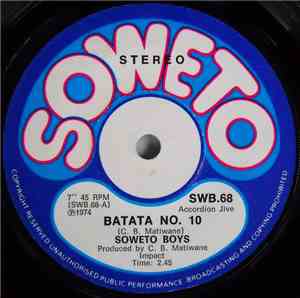 Soweto Boys - Batata Nr. 10 / High Noon