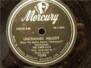 The Crew Cuts - Two Hearts, Two Kisses (Make One Love) / Unchained Melody