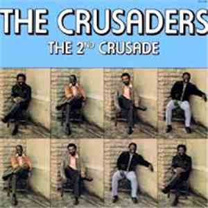 The Crusaders - The 2nd Crusade