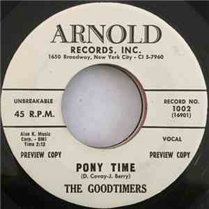 The Goodtimers - Pony Time / Love Boat